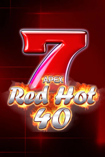 Демо игра Red Hot 40 играть онлайн | Casino-X.KZ