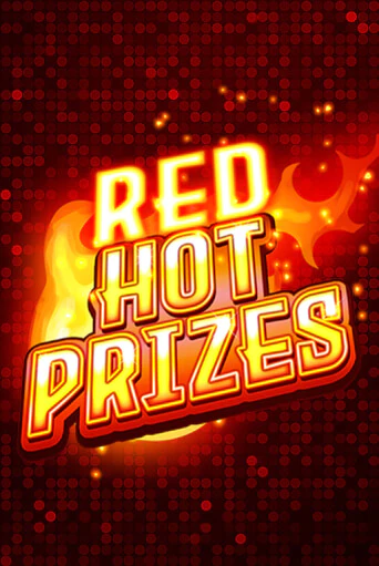 Демо игра Red Hot Prizes играть онлайн | Casino-X.KZ