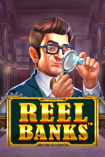 Демо игра Reel Banks™ играть онлайн | Casino-X.KZ