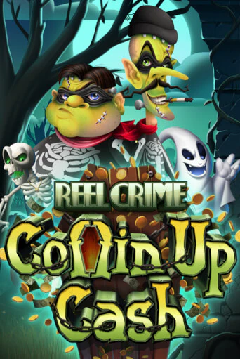 Демо игра Reel Crime: Coffin Up Cash играть онлайн | Casino-X.KZ