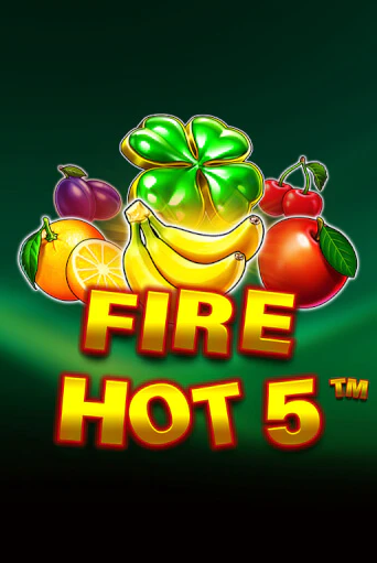 Демо игра Fire Hot 5 играть онлайн | Casino-X.KZ