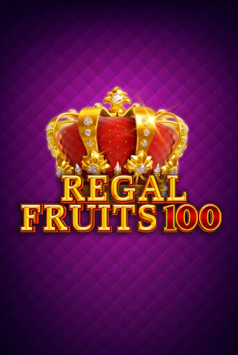 Демо игра Regal Fruits 100 играть онлайн | Casino-X.KZ