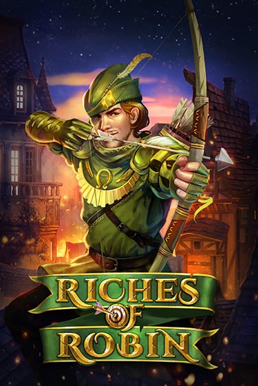 Демо игра Riches Of Robin играть онлайн | Casino-X.KZ