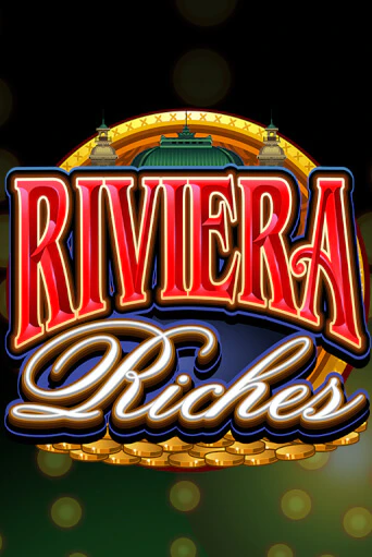 Демо игра Riviera Riches играть онлайн | Casino-X.KZ