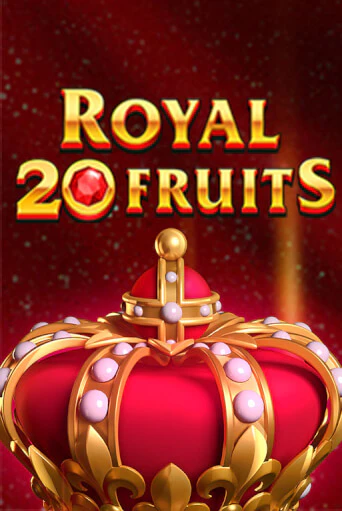 Демо игра Royal Fruits 20 играть онлайн | Casino-X.KZ