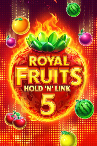 Демо игра Royal Fruits 5: Hold 'n' Link играть онлайн | Casino-X.KZ