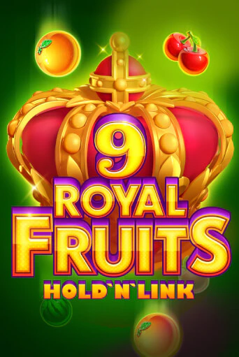 Демо игра Royal Fruits 9: Hold 'N' Link играть онлайн | Casino-X.KZ