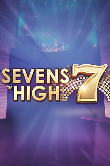 Демо игра Sevens High играть онлайн | Casino-X.KZ