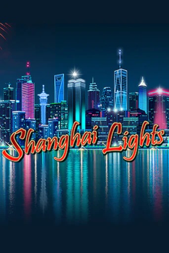 Демо игра Shanghai Lights играть онлайн | Casino-X.KZ