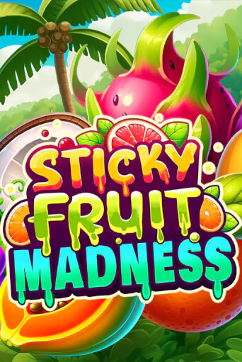 Демо игра Sticky Fruit Madness играть онлайн | Casino-X.KZ