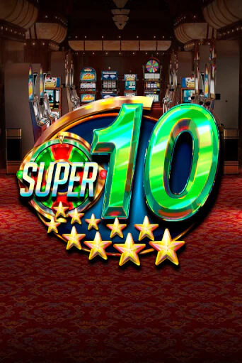 Демо игра Super 10 Stars играть онлайн | Casino-X.KZ