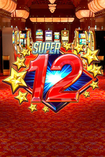 Демо игра Super 12 Stars играть онлайн | Casino-X.KZ