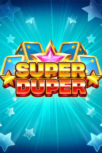 Демо игра Super Duper играть онлайн | Casino-X.KZ