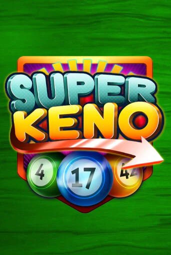 Демо игра Super Keno играть онлайн | Casino-X.KZ