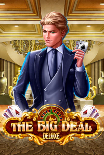 Демо игра The Big Deal Deluxe играть онлайн | Casino-X.KZ