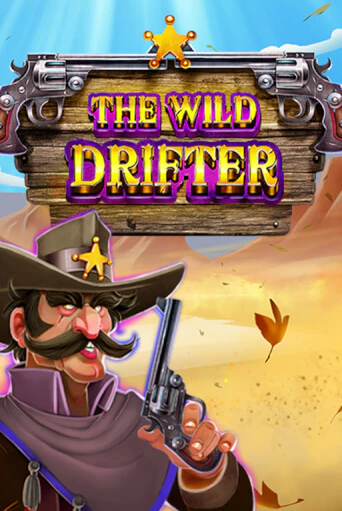 Демо игра The Wild Drifter играть онлайн | Casino-X.KZ