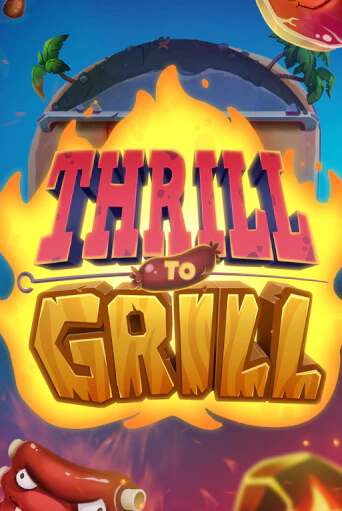 Демо игра Thrill to Grill играть онлайн | Casino-X.KZ