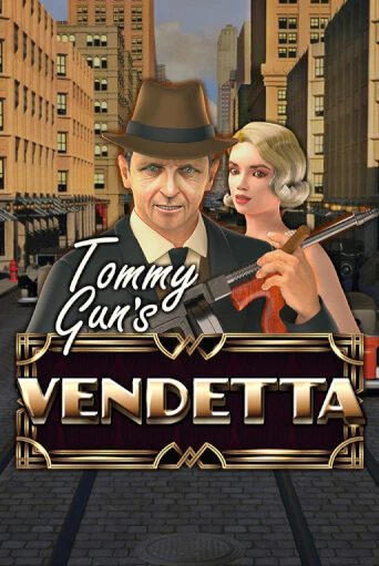 Демо игра Tommy Gun´s Vendetta играть онлайн | Casino-X.KZ