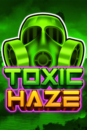 Демо игра Toxic Haze играть онлайн | Casino-X.KZ