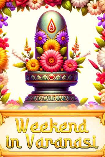 Демо игра Weekend in Varanasi играть онлайн | Casino-X.KZ