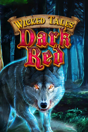 Демо игра Wicked Tales: Dark Red играть онлайн | Casino-X.KZ