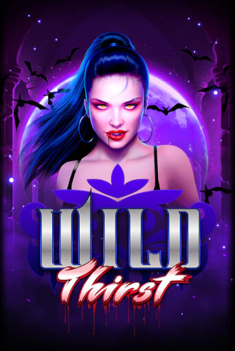 Демо игра Wild Thirst играть онлайн | Casino-X.KZ