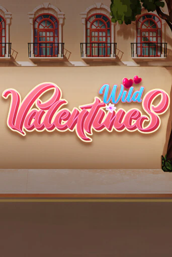 Демо игра Wild Valentines играть онлайн | Casino-X.KZ