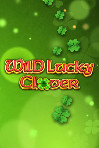 Демо игра Wild Lucky Clover играть онлайн | Casino-X.KZ