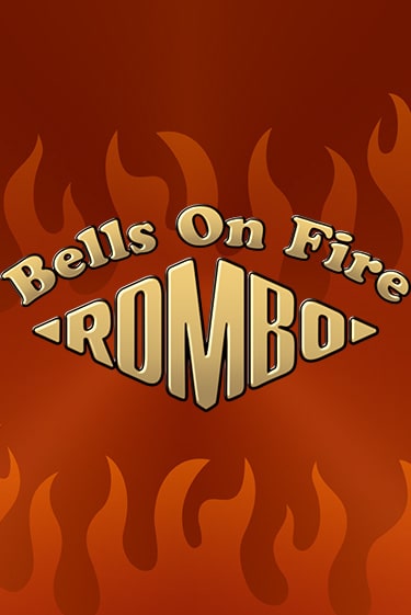 Демо игра Bells on Fire Rombo играть онлайн | Casino-X.KZ