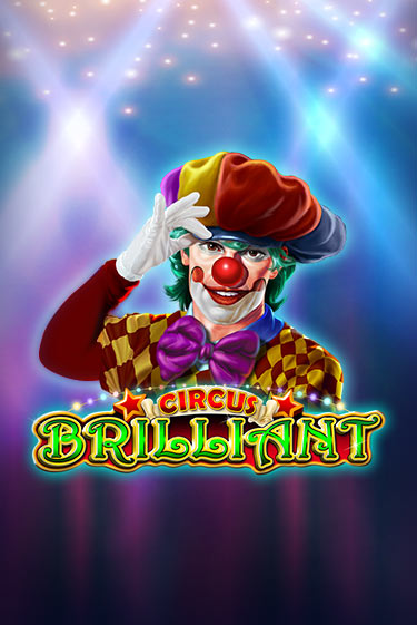 Демо игра Circus Brilliant играть онлайн | Casino-X.KZ