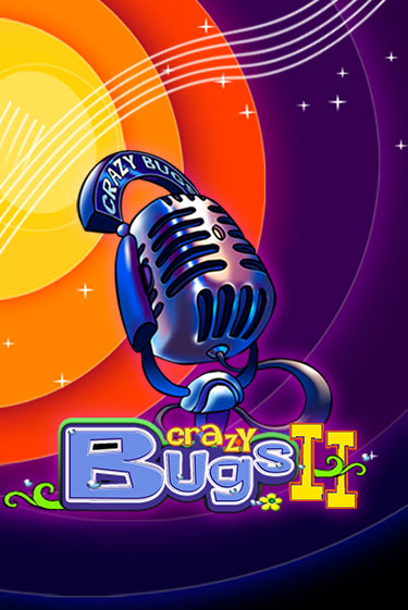 Демо игра Crazy Bugs II играть онлайн | Casino-X.KZ