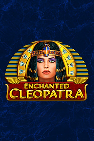 Демо игра Enchanted Cleopatra играть онлайн | Casino-X.KZ