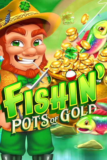 Демо игра Fishin' Pots of Gold играть онлайн | Casino-X.KZ