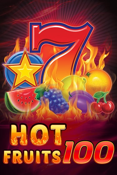 Демо игра Hot Fruits 100 играть онлайн | Casino-X.KZ