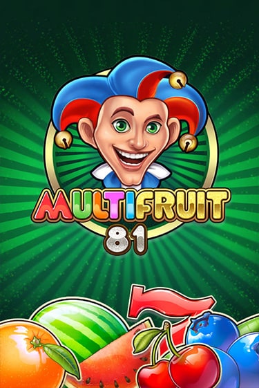 Демо игра MULTIFRUIT 81 играть онлайн | Casino-X.KZ