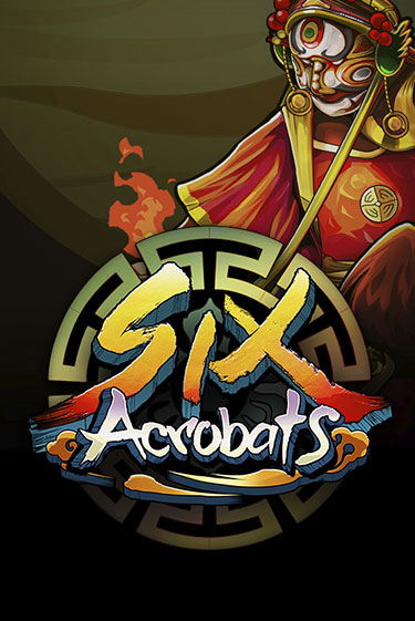 Демо игра Six Acrobats играть онлайн | Casino-X.KZ