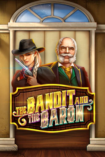 Демо игра The Bandit and the Baron играть онлайн | Casino-X.KZ