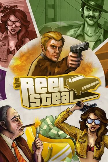 Демо игра Reel Steal™ играть онлайн | Casino-X.KZ