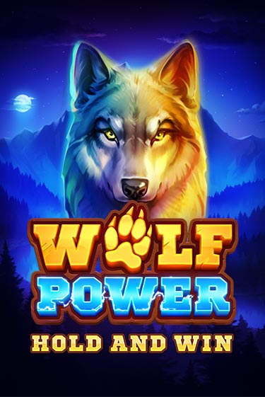 Демо игра Wolf Power: Hold and Win играть онлайн | Casino-X.KZ